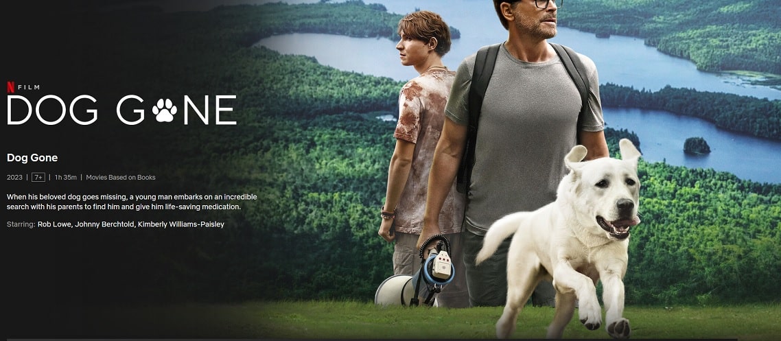 DOG Gone Netflix: Watch Dog Gone Movie Online Free 1