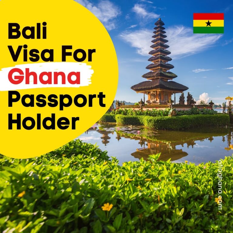 Bali Visa For Ghanaians – Travel To Indonesia from Ghana