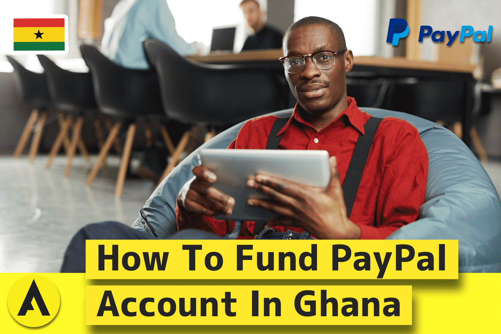 How To Fund Paypal Account In Ghana