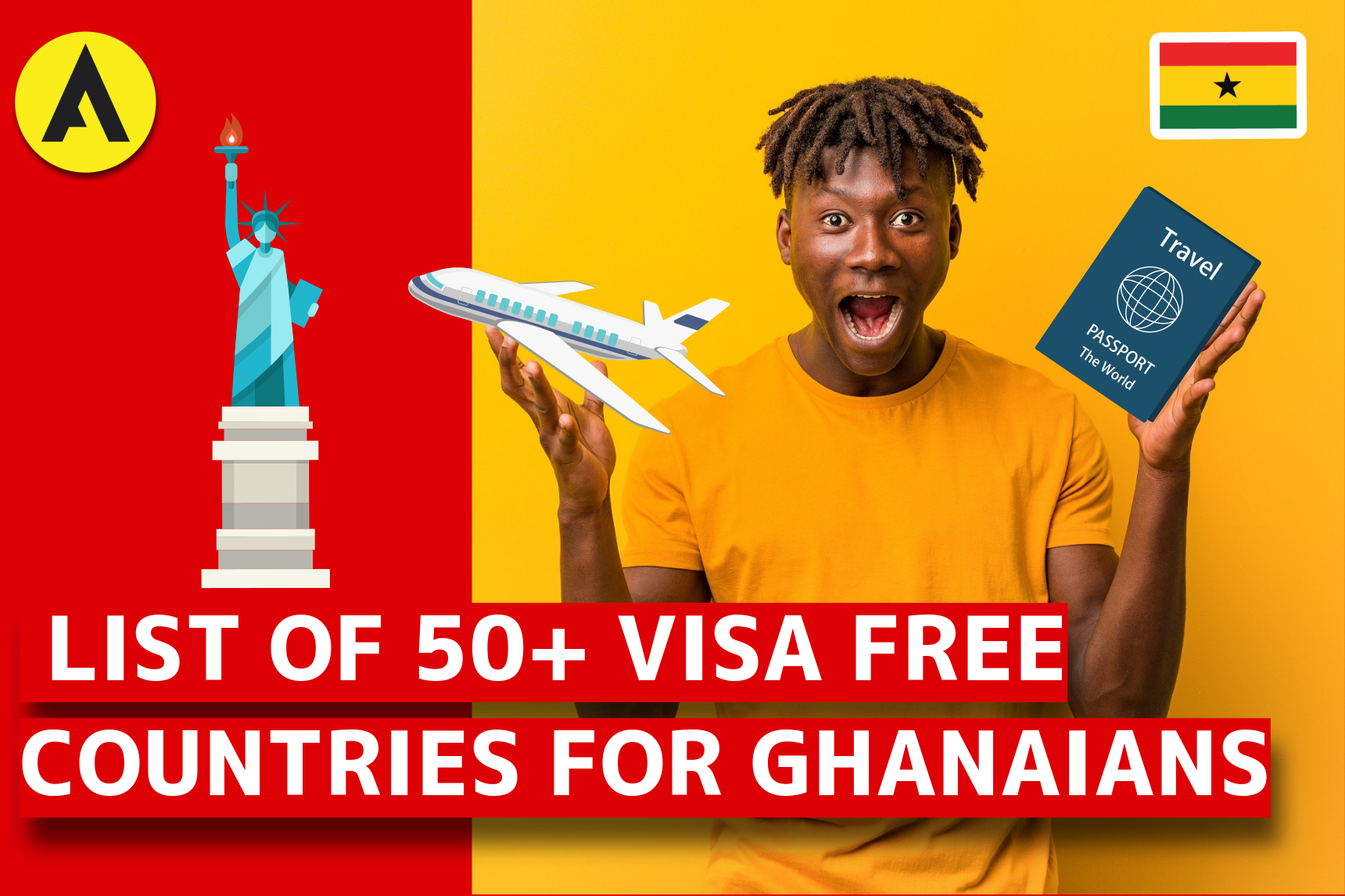 List Of Visa Free Countries For Ghana Passport Holders