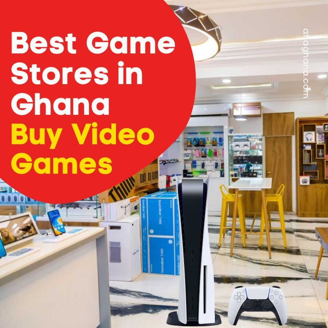 Best Game stores in Ghana | Where To Buy Games in Ghana