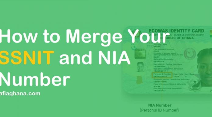 How to Merge Your SSNIT and NIA Number