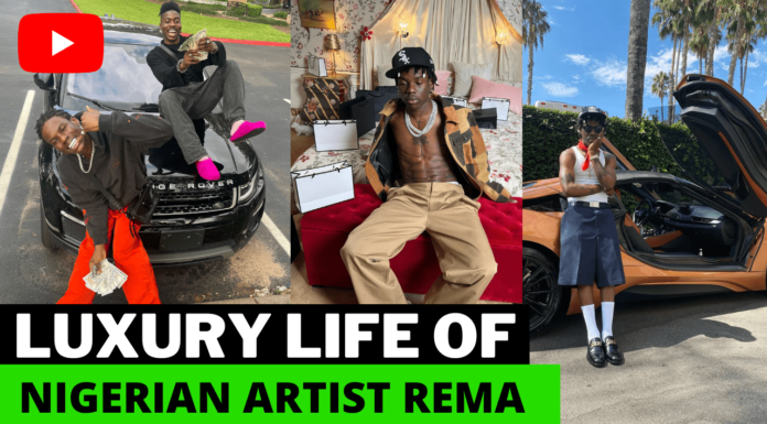 The Luxury Life of Rema, House, cars & Net worth