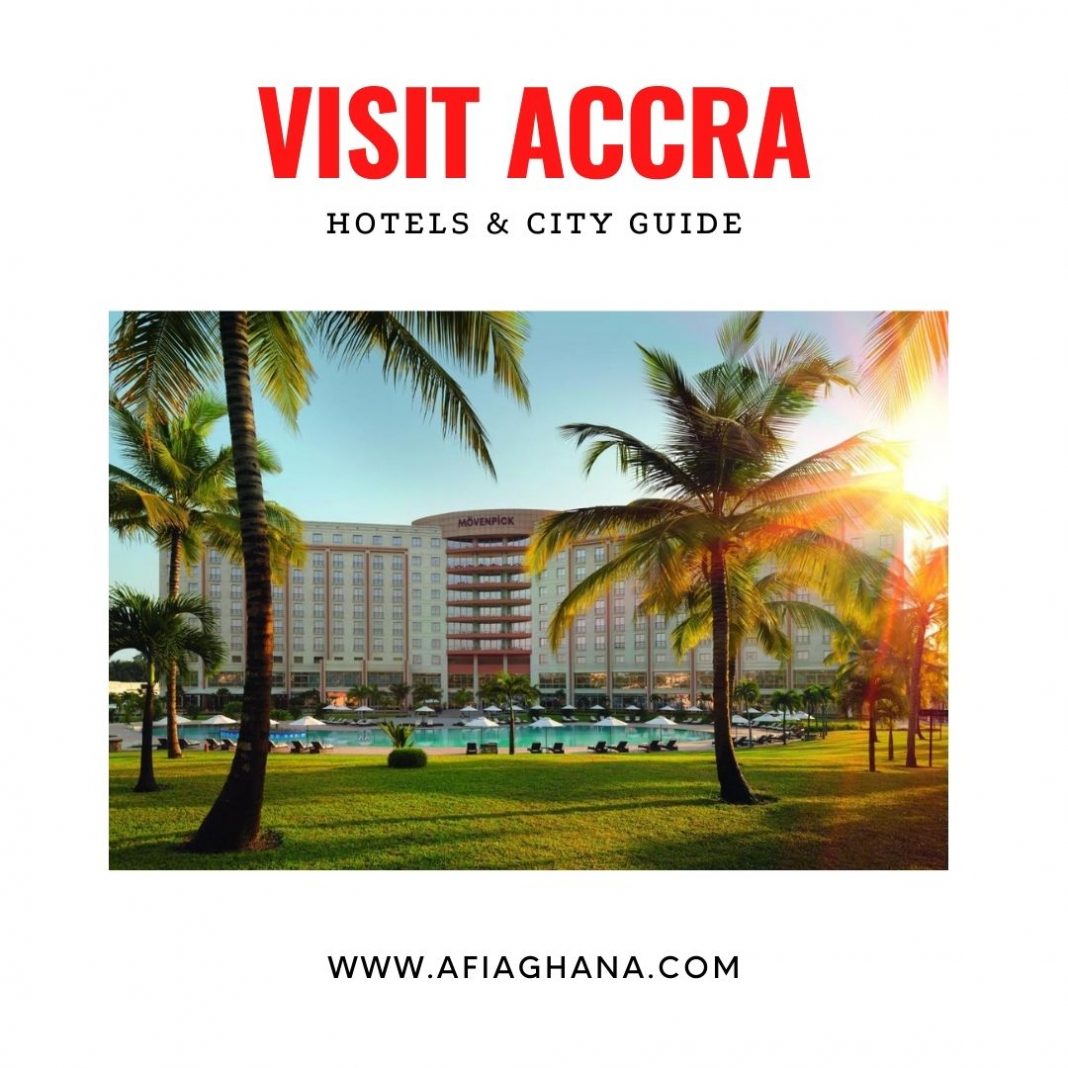 Visit Ghana: Accommodation & Hotels In Accra City Guide