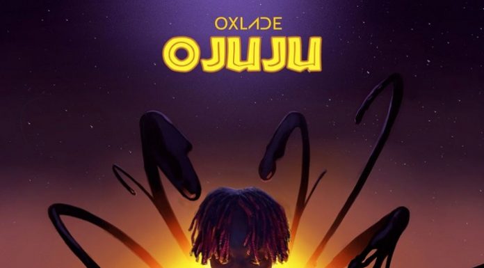 oxlade ojuju