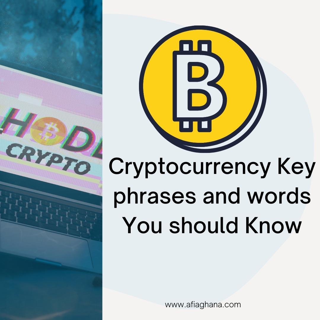 Cryptocurrency Words and Key Phrases