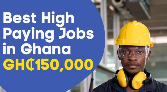 Best High paying Jobs in Ghana (Highest salaries) afiaghana