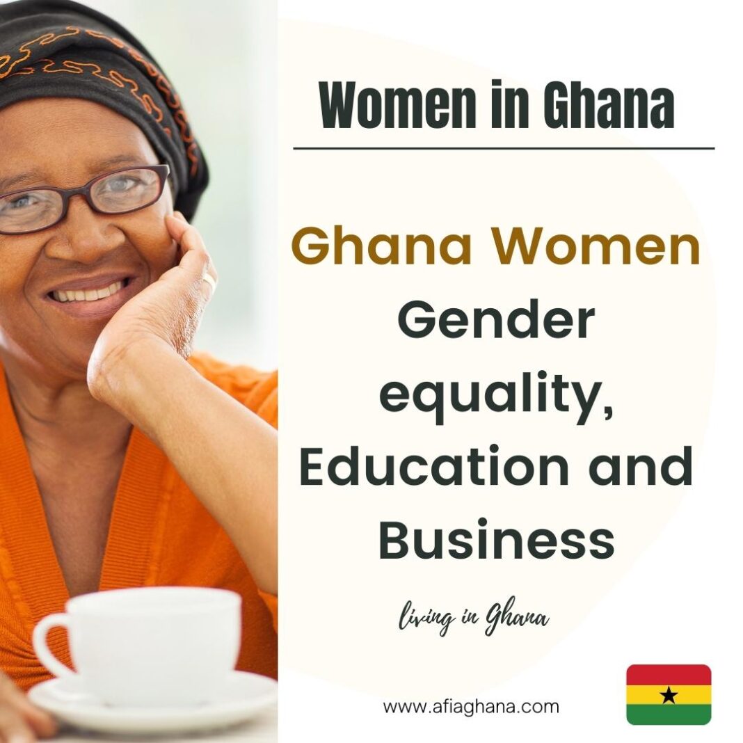 Ghana Women - Gender equality, Education and Business