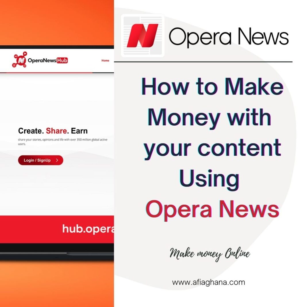How To Make Money Online In Ghana and Nigeria with Opera News