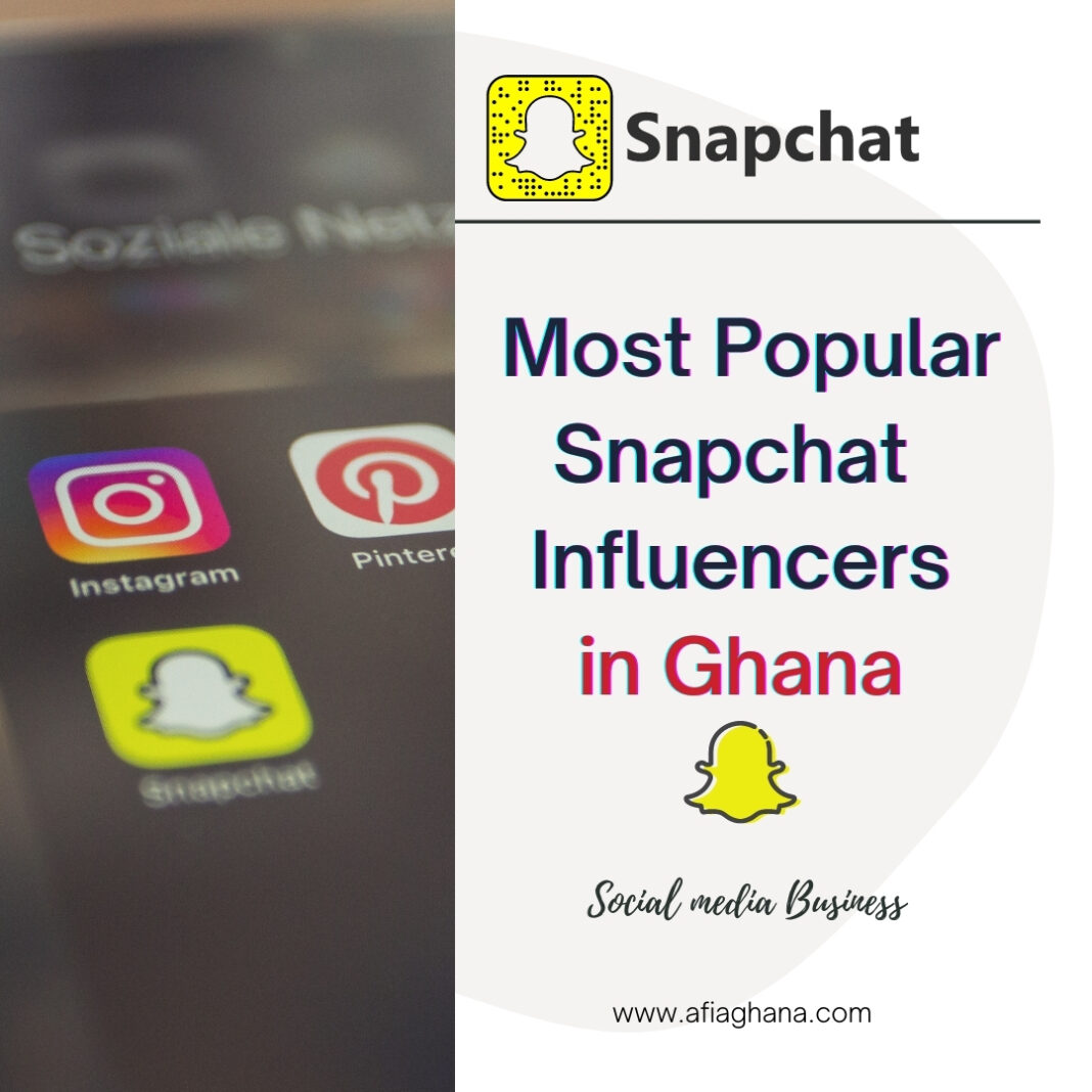 Popular Snapchat Influencers in Ghana