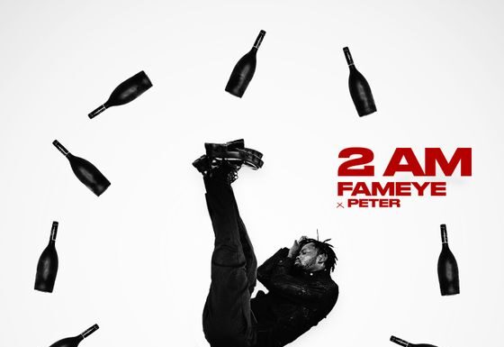 Fameye 2am Lyrics ft Peter (Stream audio)