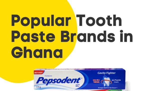 Popular Tooth Paste in Ghana