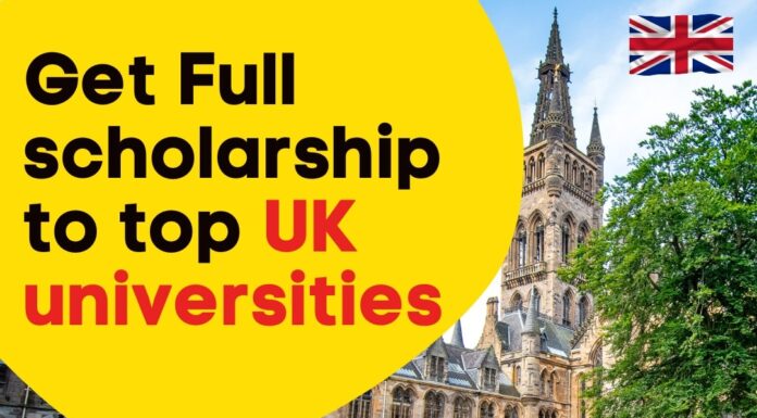 How to get a full scholarship to top UK universities