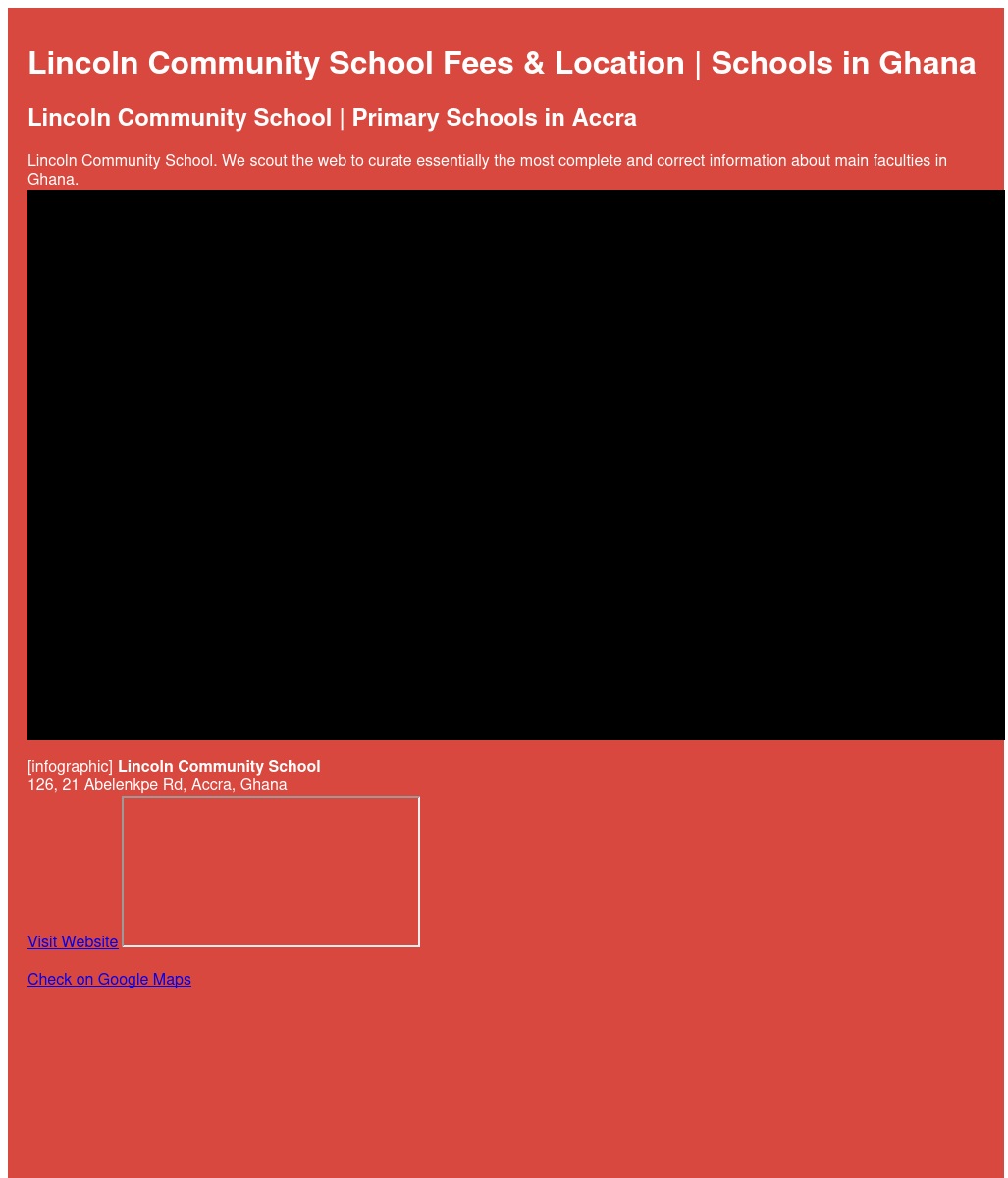 Lincoln Community School Fees Location Schools In Ghana AfiaGhana lincoln-community-school-fees-location-schools-in-ghana-afiaghana