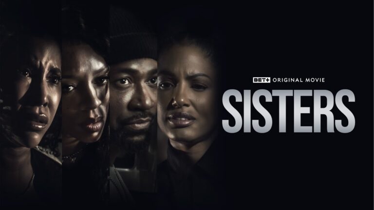 Watch Black Films:+ Original Movie | Sisters | Movie