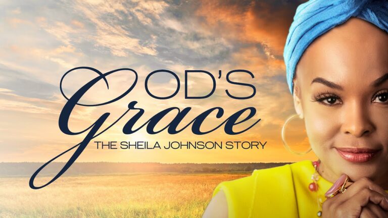 Watch Black Films:+ Original Movie | God’s Grace: The Shelia Johnson Story