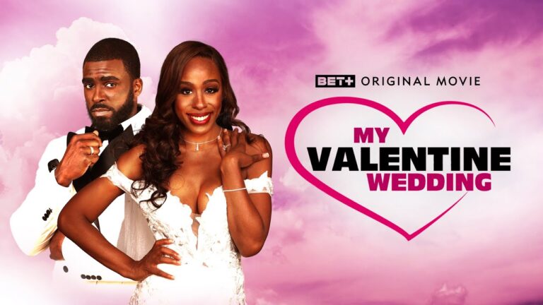 Watch Black Films:+ Original Movie | My Valentine Wedding | Movie