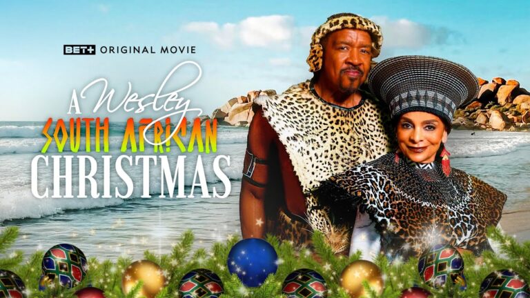 Watch Black Films:+ Original Movie | A Wesley South African Christmas |