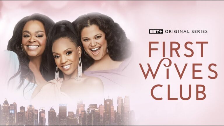 Watch Black Films:+ Original | First Wives Club Season 3 Movie