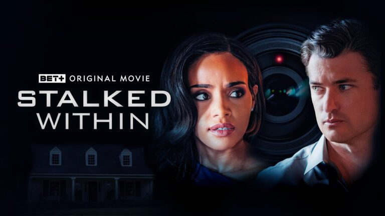Watch Black Films:+ Original Movie | Stalked Within Movie