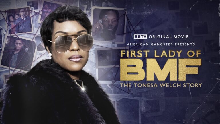 Watch Black Films:+ Original Movie | First Lady of BMF: The Tonesa Welch