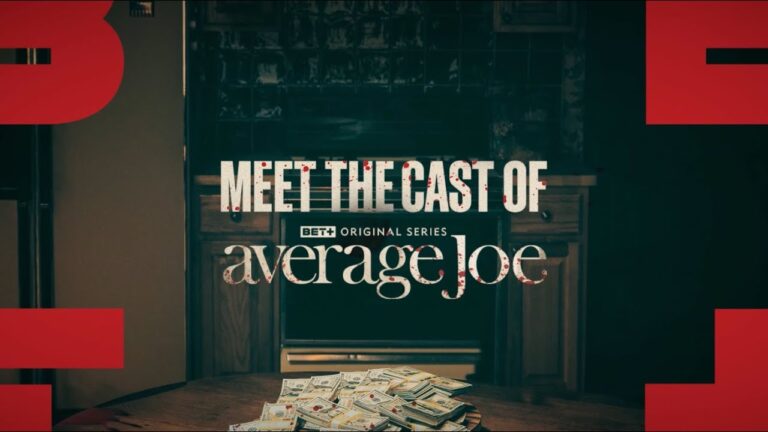 Watch Black Films:+ | Average Joe | Meet The Cast
