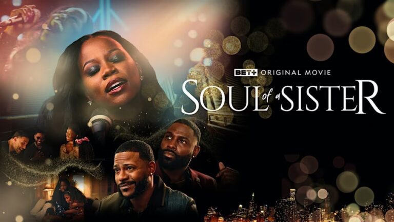 Watch Black Films:+ Original Movie | Official Movie| Soul Of A Sister