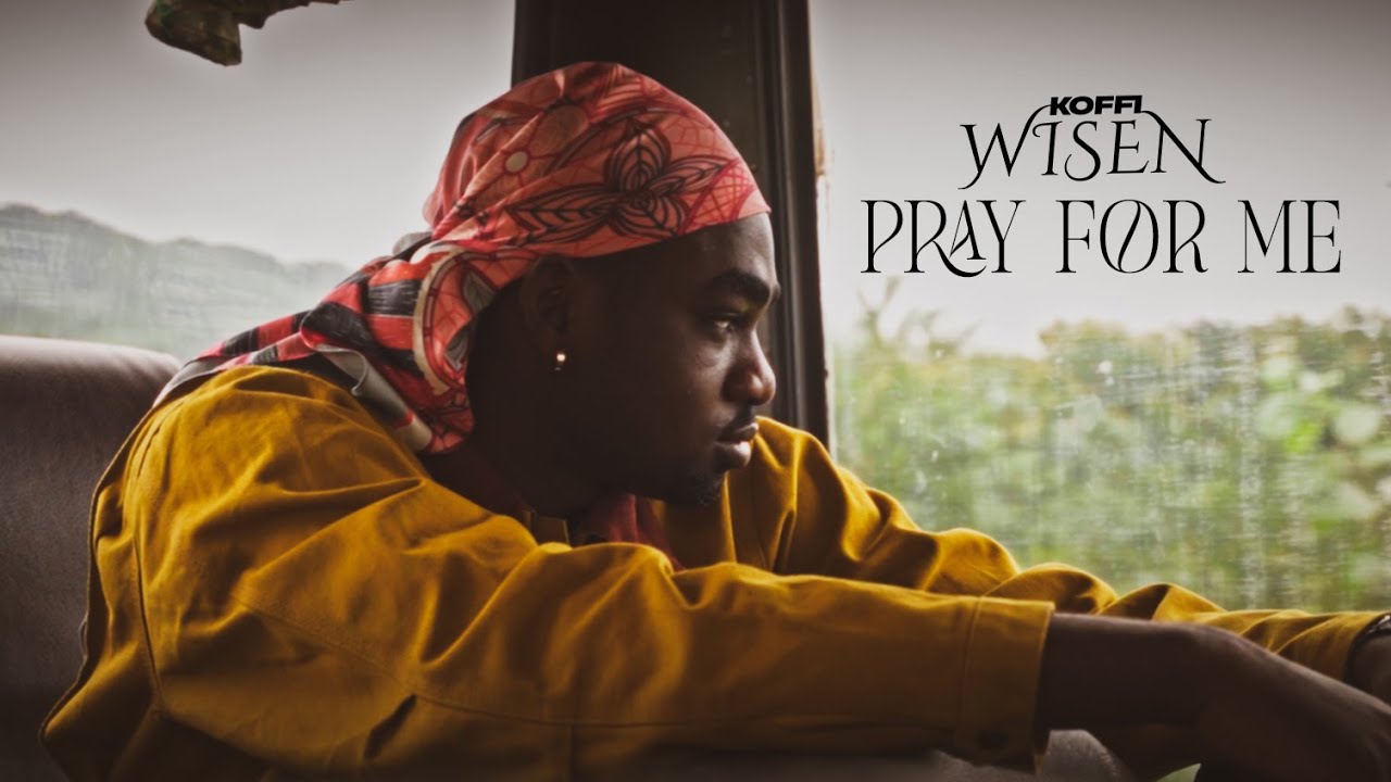 Koffi Wisen PRAY FOR ME Lyrics (Stream audio)