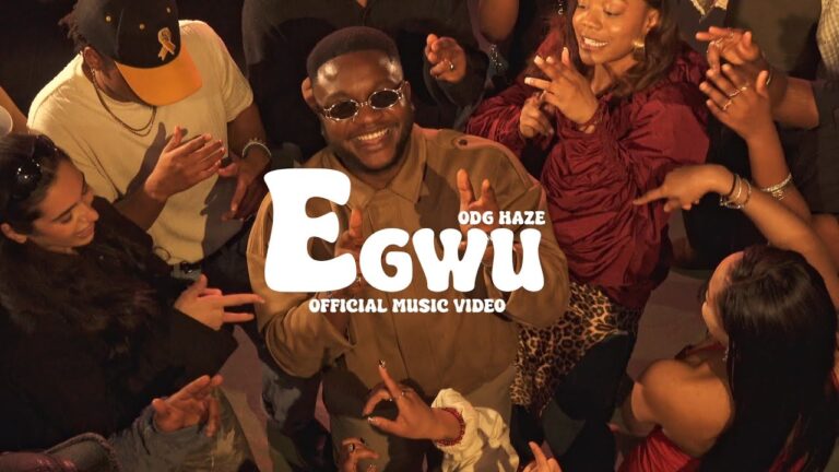ODG HAZE Egwu (Music & Dance) Lyrics (Stream audio)